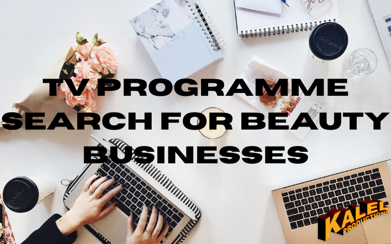 TV Series Search for Beauty Businesses to Invest In