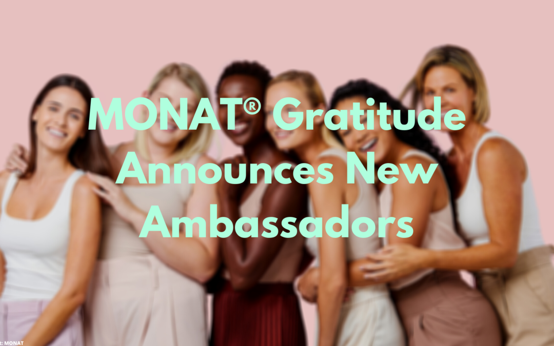 MONAT® Gratitude Announces New UK Ambassadors