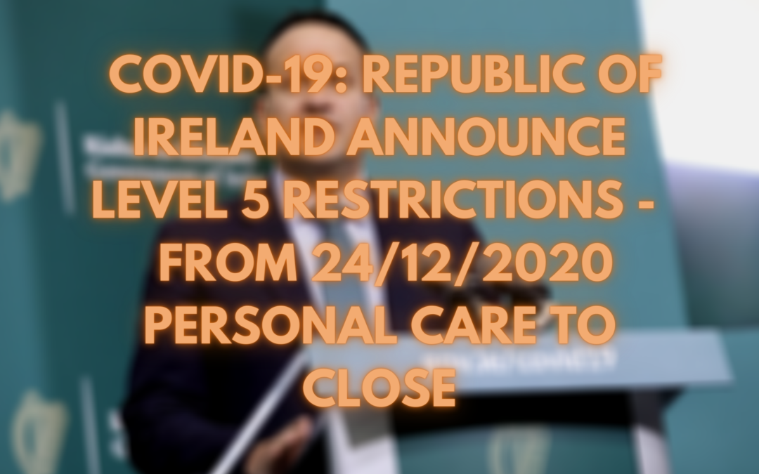COVID-19: Republic of Ireland Restrictions 24-12-2020