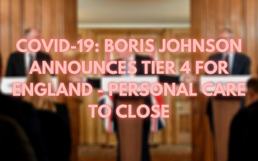 COVID-19: PM Announces Tier 4 for England