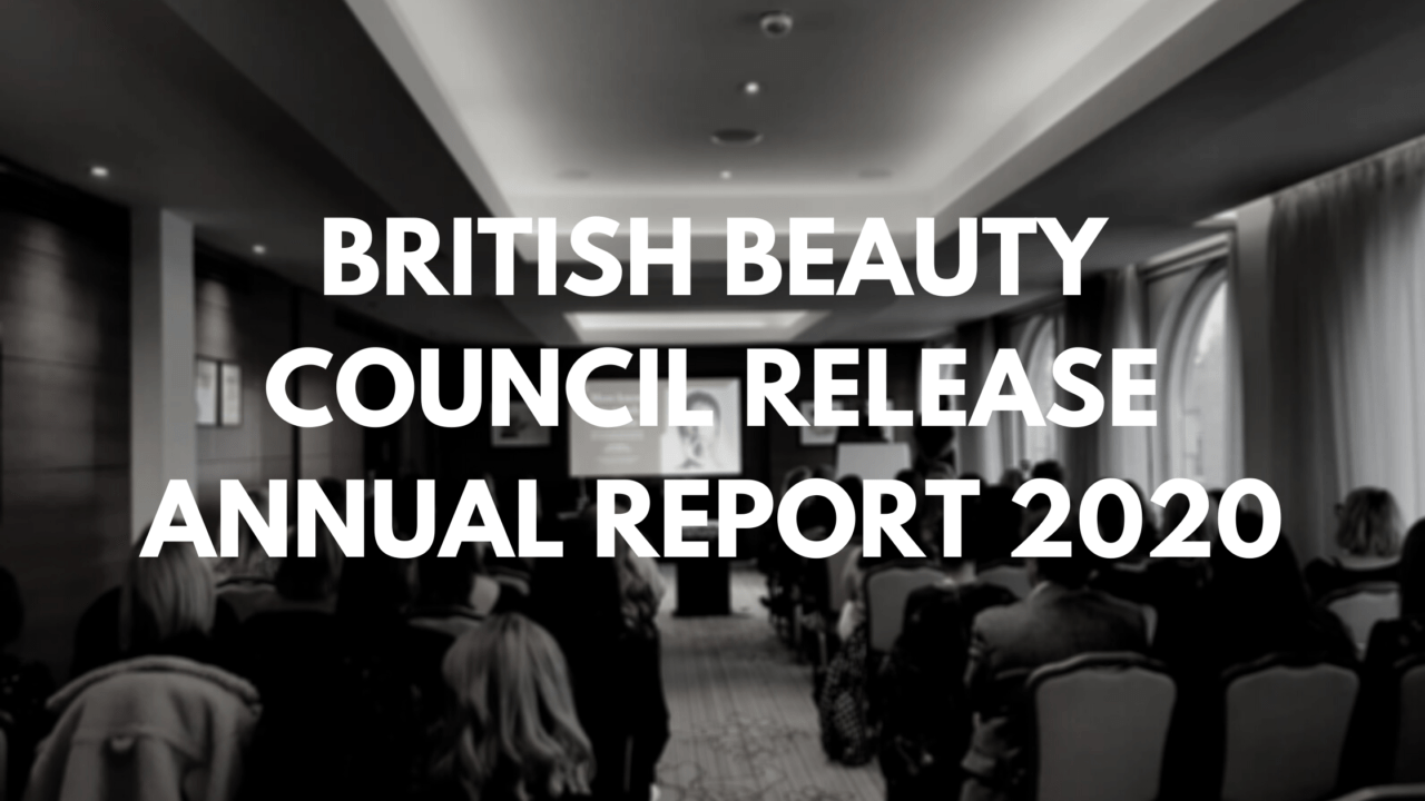 British Beauty Council Annual Report 2020 : The British Beauty Council