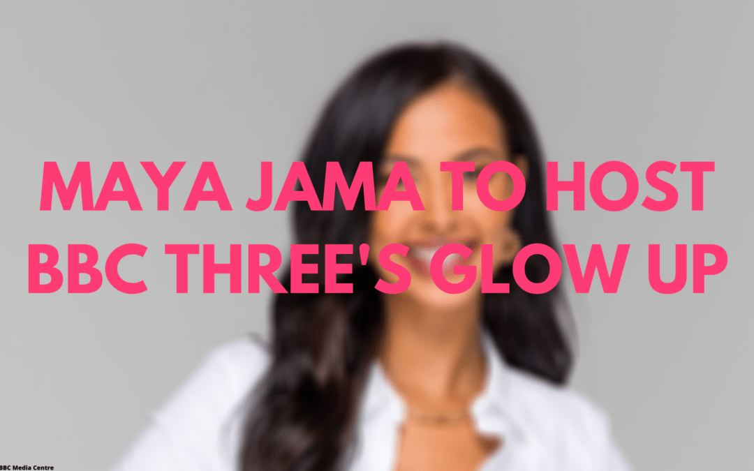 Maya Jama to Host BBC’s Glow Up