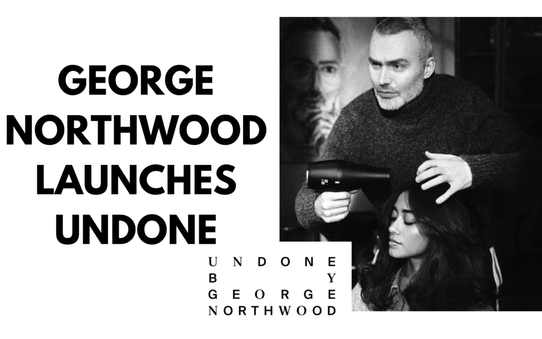 George Northwood Launches UNDONE