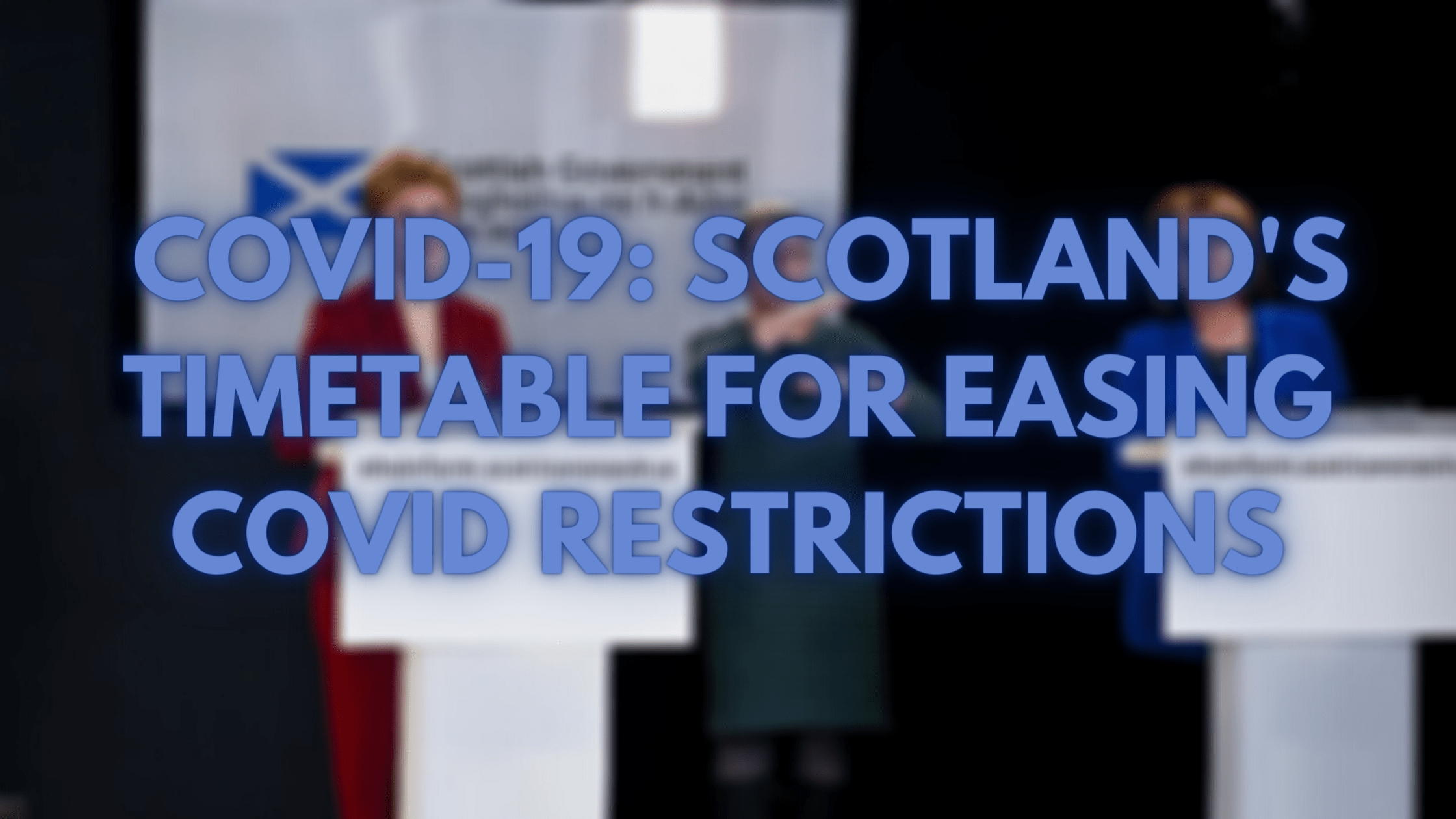 Covid 19 Scotland S Timetable For Easing Covid Restrictions The British Beauty Council