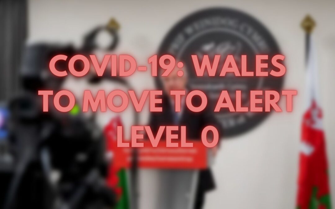 COVID-19: Wales to move to Alert Level 0