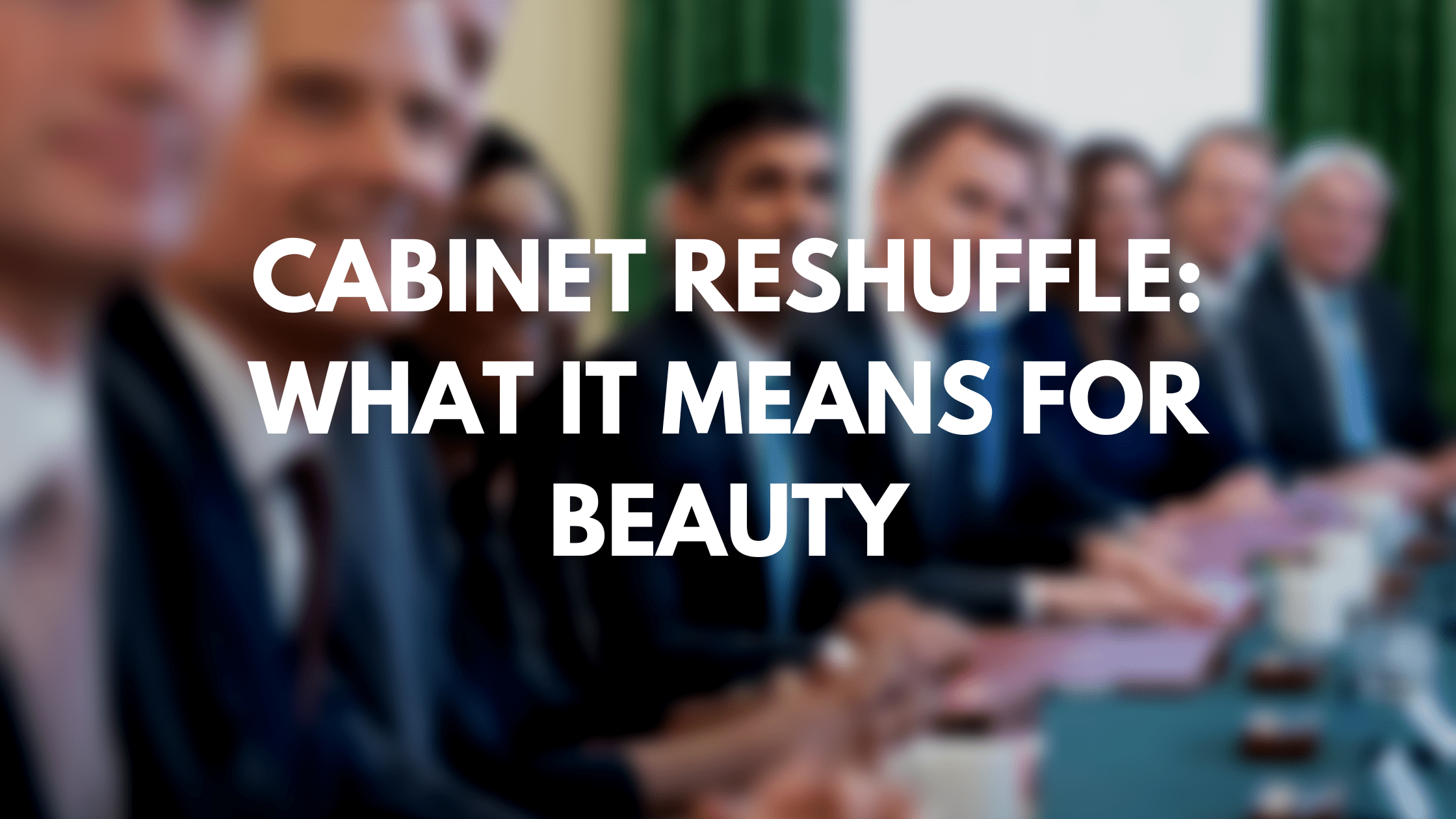 cabinet reshuffle