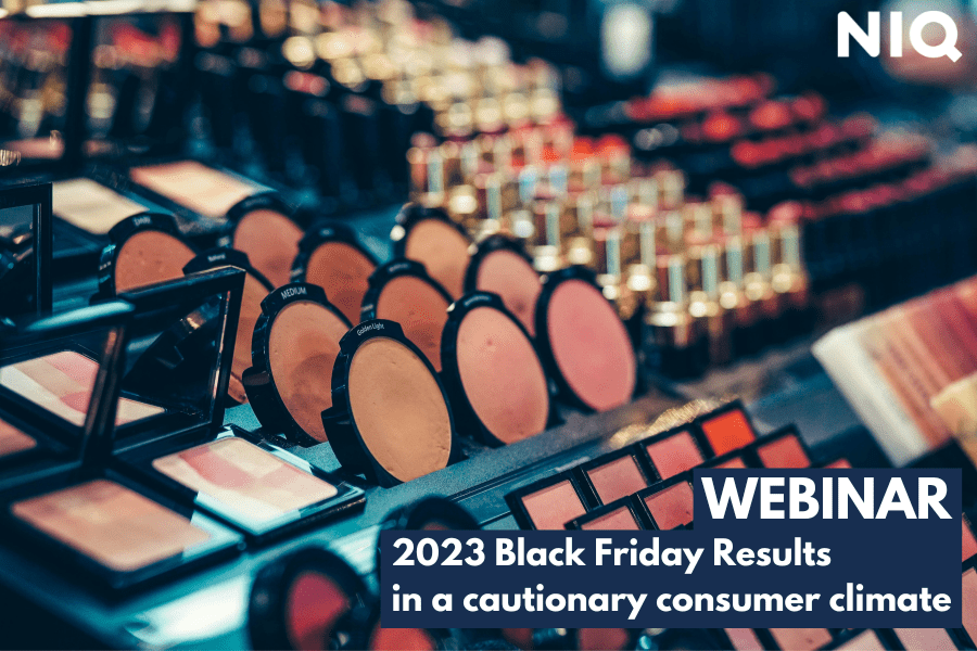 NIQ Webinar: 2023 Black Friday Results in a cautionary consumer climate​