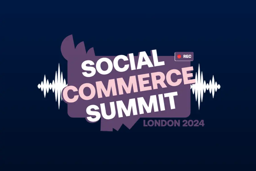 Social Commerce Summit London