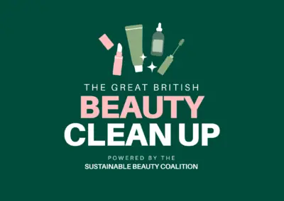 British Beauty Council’s Sustainable Beauty Coalition to launch ‘The Great British Beauty Clean Up’ to tackle industry waste