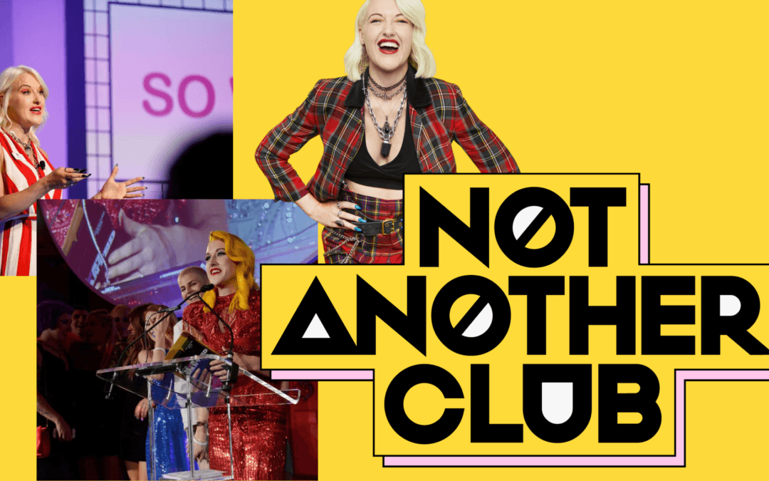 What is Not Another Club? Sophia Hilton on her already-300 person strong business collective